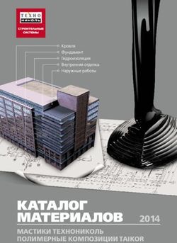 КАТАЛОГ МАТЕРИАЛОВ МАСТИКИ ТЕХНОНИКОЛЬ ПОЛИМЕРНЫЕ КОМПОЗИЦИИ TAIKOR 2014