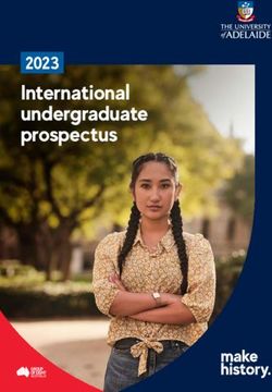 International undergraduate prospectus 2023 - THE UNIVERSITY of ADELAIDE